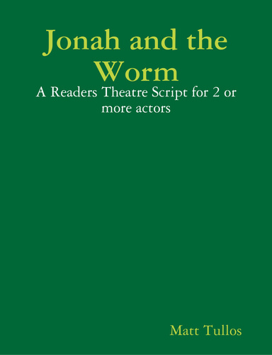 Jonah and the Worm
