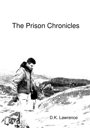 The Prison Chronicles