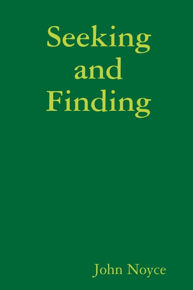Seeking and Finding