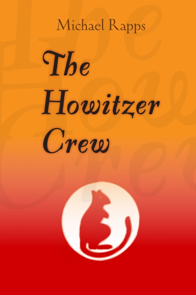 The Howitzer Crew