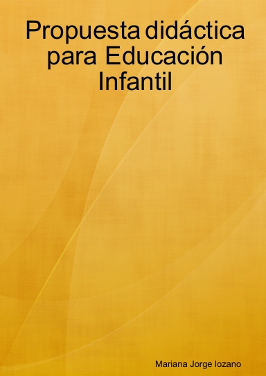 Propuesta didáctica para Educación Infantil