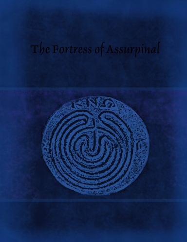The Fortress of Assurpinal