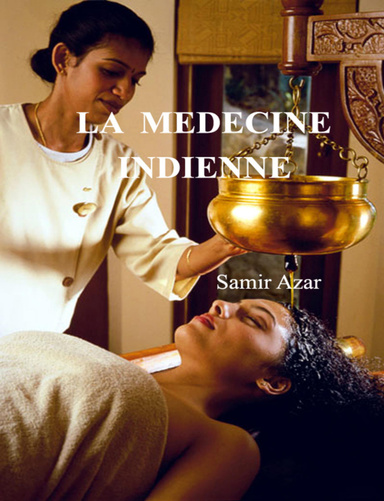 La Médecine Indienne