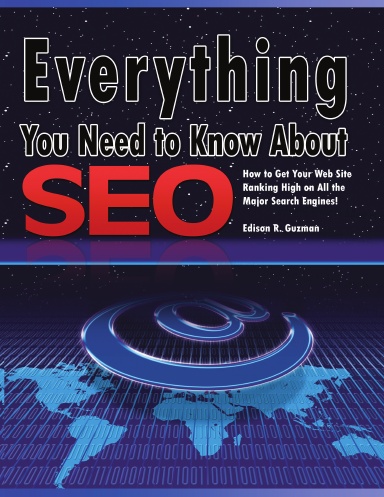 Everthing You Need to Know About SEO