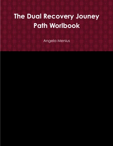 The Dual Recovery Jouney Path Worlbook