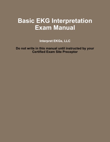 Basic EKG Interpretation Exam