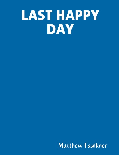 last days