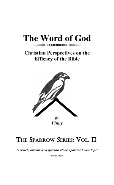 The Word of God: Christian Perspectives on the Efficacy of the Bible
