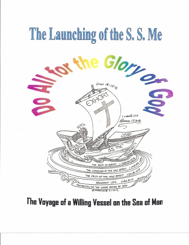 "The Launching of the S. S. Me"