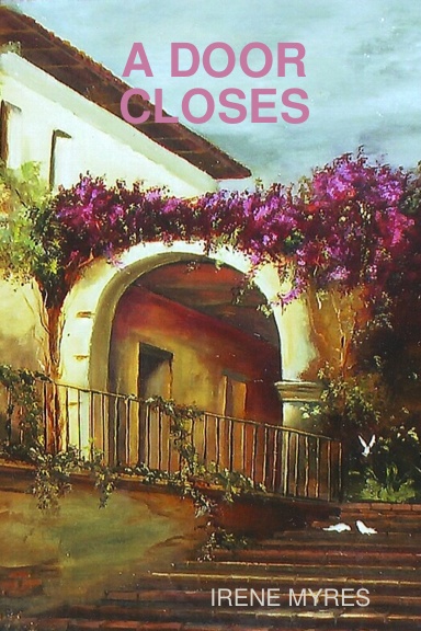 A DOOR CLOSES