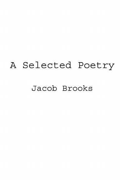 A Selected Poetry