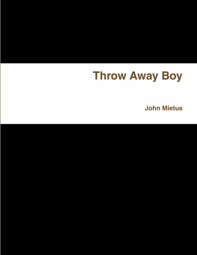 Throw Away Boy