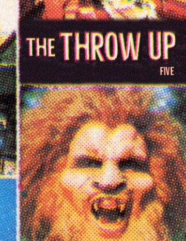 The Throw Up Volume 5