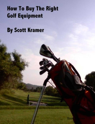 How To Buy The Right Golf Equipment