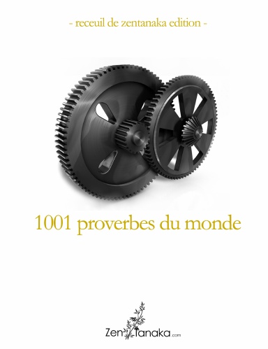 1001 proverbes du monde
