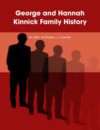 George and Hannah Kinnick Family History