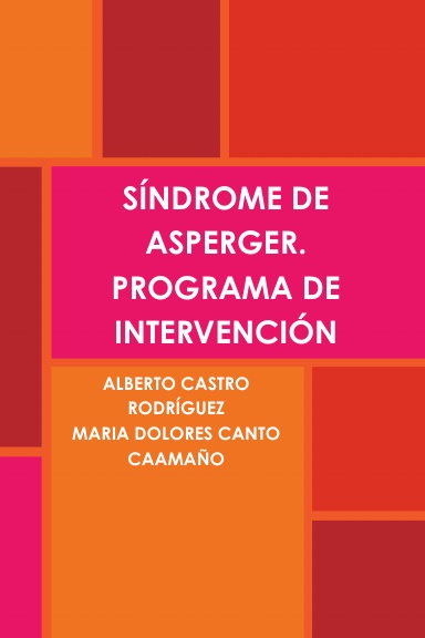 SÍNDROME DE ASPERGER. PROGRAMA DE INTERVENCIÓN