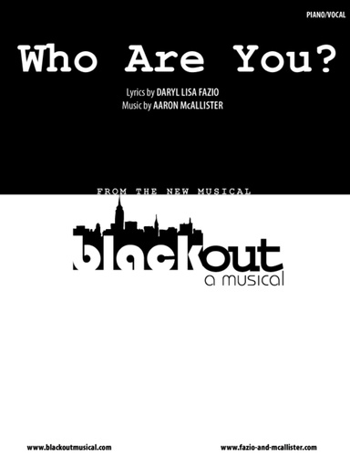 "Who Are You?" vocal sheet music from BLACKOUT (a new musical)