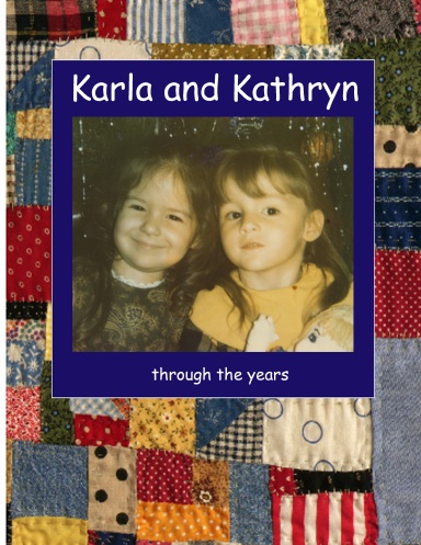 Karla and Kathryn