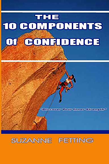 The 10 Components of Confidence