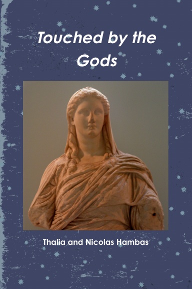 Touched by the Gods