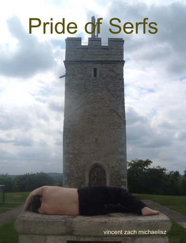 Pride of Serfs