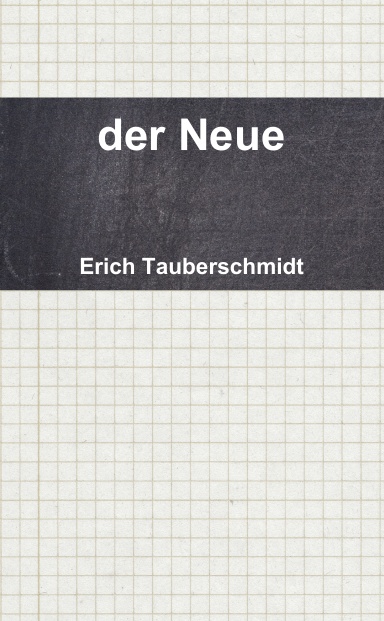 der Neue