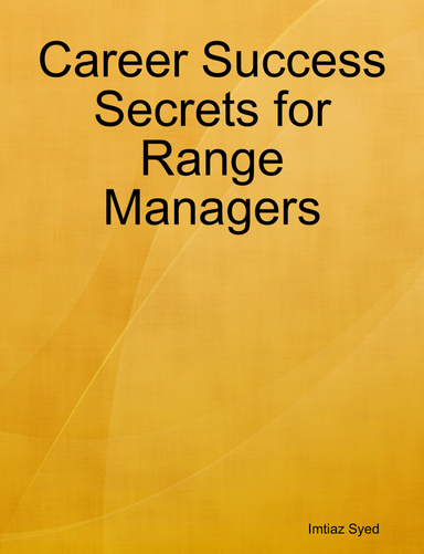 Career Success Secrets for Range Managers