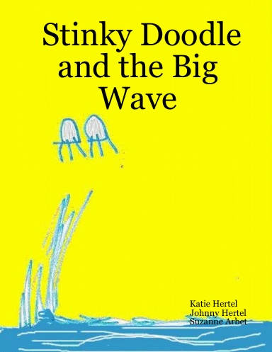 Stinky Doodle and the Big Wave