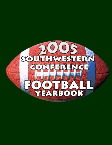 Southwestern 2005 Football Yearbook