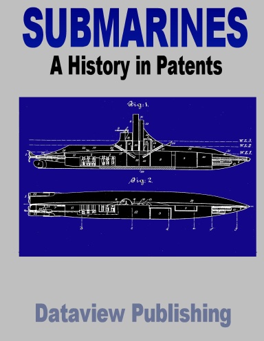 Submarines A History in Patents