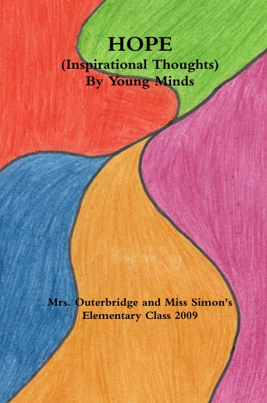 HOPE (Inspirational Thoughts) By Young Minds