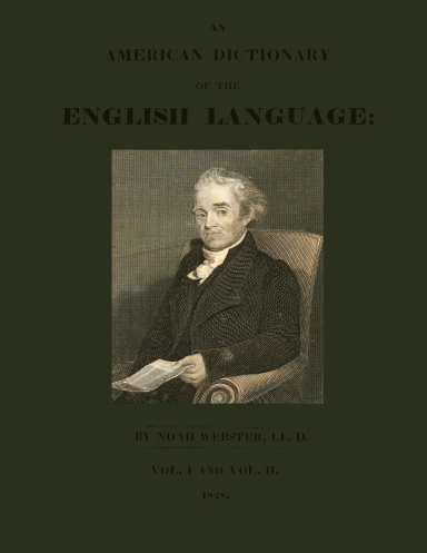 An American Dictionary of the English Language