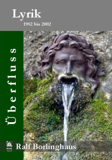 Überfluss - Lyrik