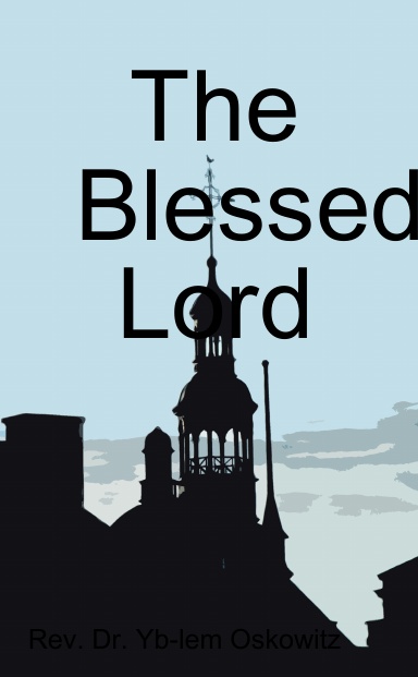 The Blessed Lord