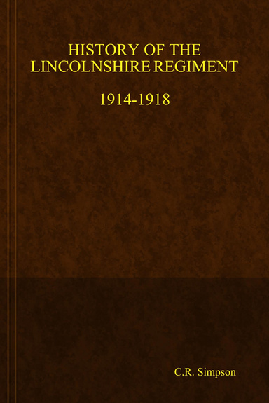 The History of The Lincolnshire Regiment