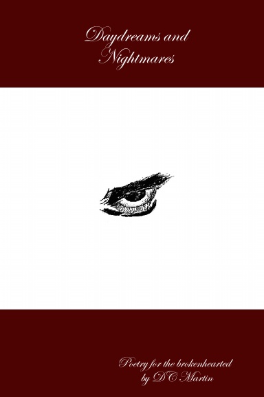 Daydreams and Nightmares