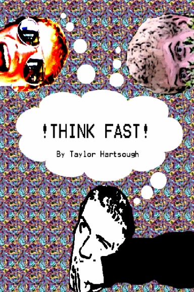 !Think Fast!