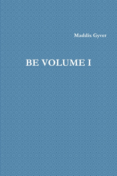 Be Volume 1