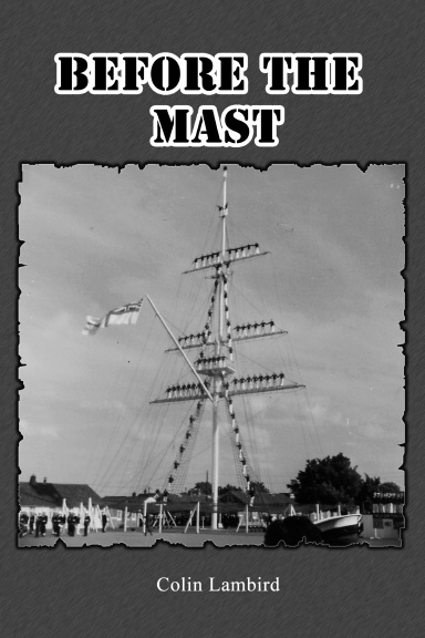 Before the Mast