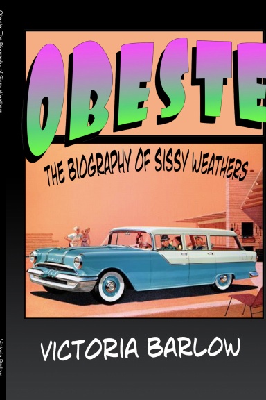 Obeste The Biography of Sissy Weathers