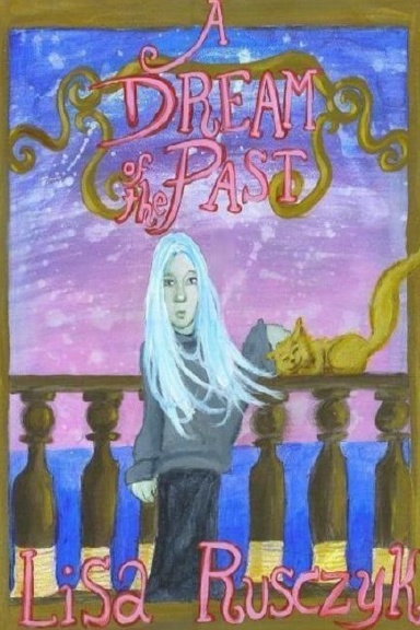 A Dream of the Past
