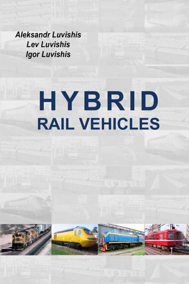 Hybrid Rail Vehicles