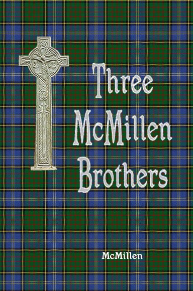 Three McMillen Brothers