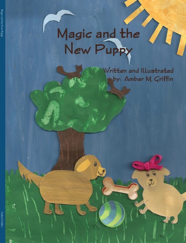 Magic and the New Puppy