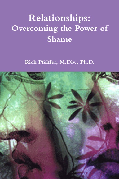 Relationships: Overcoming the Power of Shame Booklet