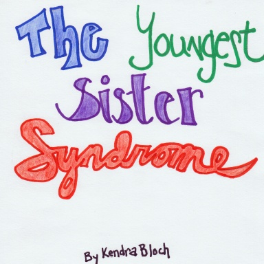 The Youngest Sister Syndrome