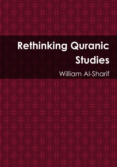 Rethinking Quranic Studies