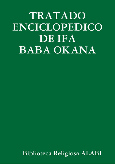 TRATADO ENCICLOPEDICO DE IFA BABA OKANA