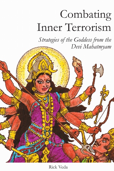 Combating Inner Terrorism: Strategies of the Goddess from the Devi Mahatmyam